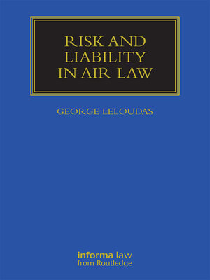 cover image of Risk and Liability in Air Law